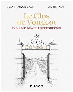 Télécharger le livre :  Le Clos de Vougeot