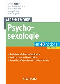 Téléchargez le livre :  Aide-mémoire - Psychosexologie - 3e éd.