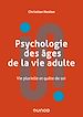 Télécharger le livre :  Psychologie des âges de la vie adulte