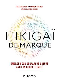 Télécharger le livre :  L'Ikigaï de marque