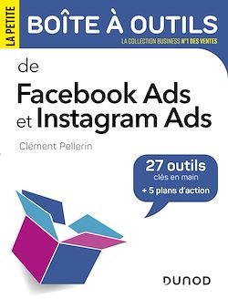 Télécharger le livre :  La petite boite à outils Facebook Ads et Instagram Ads