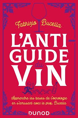 Télécharger le livre :  L'anti-guide du vin - 2e éd.