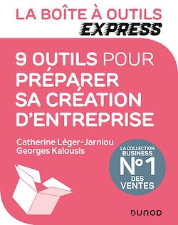 Télécharger le livre :  La Boîte à Outils Express - 9 outils pour préparer sa création d'entreprise