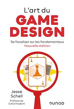 Télécharger le livre :  L'art du game design - Nouvelle édition