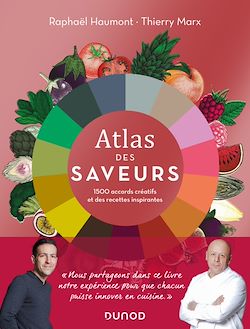 Télécharger le livre :  Atlas des saveurs: 1500 accords créatifs et des recettes inspirantes