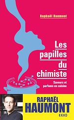 Télécharger le livre :  Les papilles du chimiste