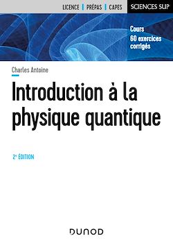 Télécharger le livre :  Introduction A la physique quantique - 2e éd