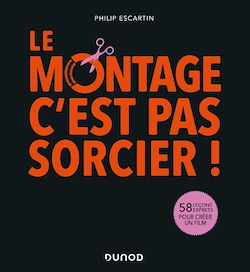 Télécharger le livre :  Le montage, c'est pas sorcier!