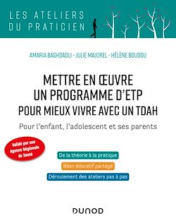 Télécharger le livre :  Mettre en oeuvre un programme d'ETP pour mieux vivre avec un TDAH