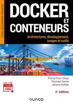 Télécharger le livre :  Docker et conteneurs - 3e éd.