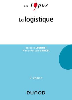 Télécharger le livre :  La logistique - 2e éd.