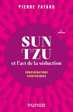 Télécharger le livre :  Sun tzu et l'art de la séduction - 2e éd.
