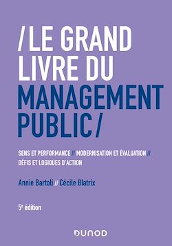 Télécharger le livre :  Le Grand Livre du management public