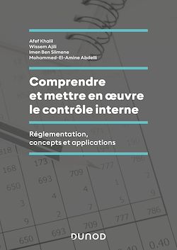 Télécharger le livre :  Comprendre et mettre en oeuvre le contrôle interne