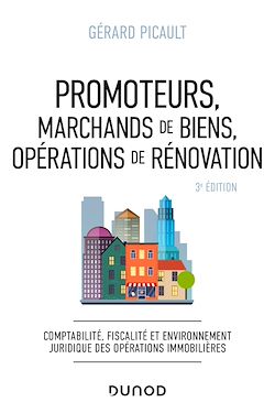 Télécharger le livre :  Promoteurs, marchands de biens, opérations de rénovation - 3e éd.