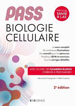 Télécharger le livre :  PASS Biologie cellulaire - 2e éd.