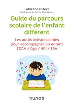 Télécharger le livre :  Guide du parcours scolaire de l'enfant différent