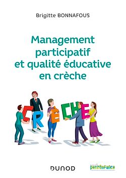 Télécharger le livre :  Management participatif et qualité éducative en crèche