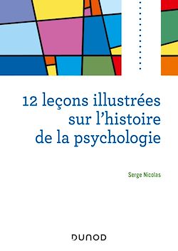 Télécharger le livre :  12 leçons illustrées sur l'histoire de la psychologie