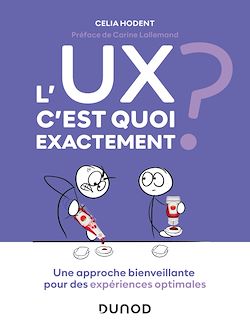 Télécharger le livre :  L'UX, c'est quoi exactement ?