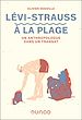 Télécharger le livre :  Lévi-Strauss à la plage