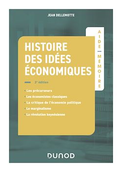 Télécharger le livre :  Aide-mémoire - Histoire des idées économiques - 2e éd.