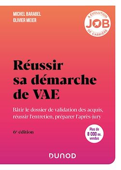 Télécharger le livre :  Réussir sa démarche de VAE - 6e éd.