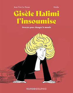 Télécharger le livre :  Gisèle Halimi l'insoumise