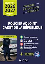 Télécharger le livre :  Sélection Policier adjoint et Cadet de la République - Tout-en-un - 2026-2027