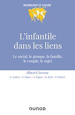Télécharger le livre :  L'infantile dans les liens