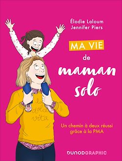 Télécharger le livre :  Ma vie de maman solo
