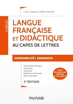 Télécharger le livre :  Langue française et didactique au CAPES de Lettres - 3e éd. - Admissibilité/Admission - CAPES/CAFEP