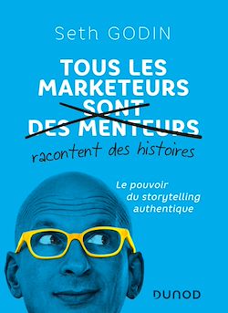 Télécharger le livre :  Tous les marketeurs racontent des histoires