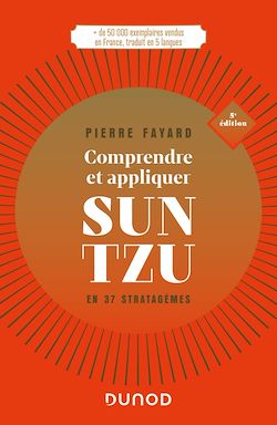 Télécharger le livre :  Comprendre et appliquer Sun Tzu - 5e éd.