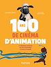 Télécharger le livre :  100 ans de cinéma d'animation