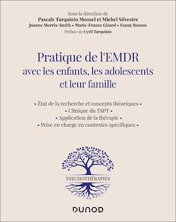 Télécharger le livre :  Pratique de l'EMDR avec les enfants, les adolescents et leur famille