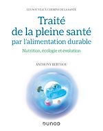 Télécharger le livre :  Traité de la pleine santé par l'alimentation durable