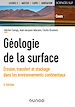 Télécharger le livre :  Géologie de la surface - 3e éd.