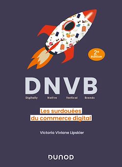 Télécharger le livre :  DNVB (Digitally Natives Vertical Brands)