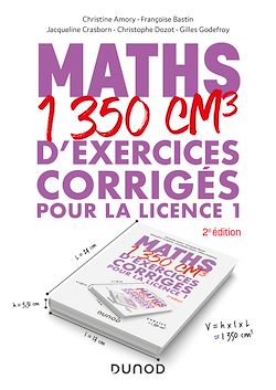 Télécharger le livre :  Maths - 1350 cm3 d'exercices corrigés pour la Licence 1 - 2e éd.