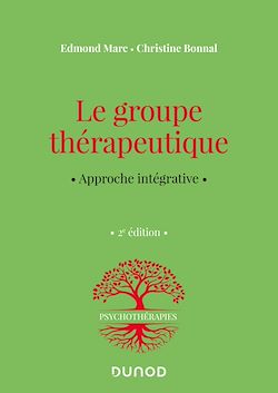 Télécharger le livre :  Le groupe thérapeutique - 2e éd.
