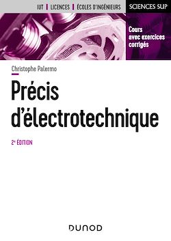Télécharger le livre :  Précis d'électrotechnique - 2e éd.