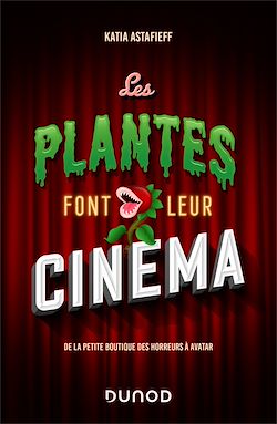 Télécharger le livre :  Les plantes font leur cinéma