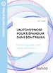 Télécharger le livre :  L'autohypnose pour s'épanouir dans son travail