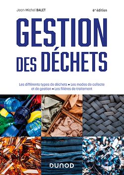 Télécharger le livre :  Gestion des déchets - 6e éd.