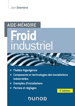 Télécharger le livre :  Aide-mémoire - Froid industriel - 5e éd