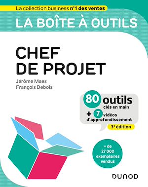 Téléchargez le livre :  La boîte à outils du chef de projet - 3e éd.