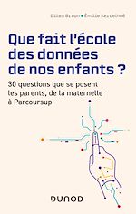 Télécharger le livre :  Que fait l'école des données de nos enfants ?