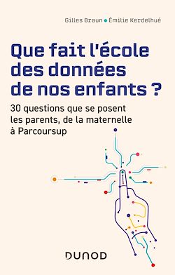 Télécharger le livre :  Que fait l'école des données de nos enfants ?