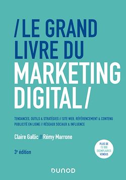 Télécharger le livre :  Le Grand Livre du Marketing digital - 3e éd.